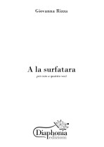 A LA SURFATARA per coro misto a quattro voci (SATB) [Digitale]